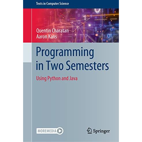 Programming in Two Semesters: Using Python and Java [Hardcover]