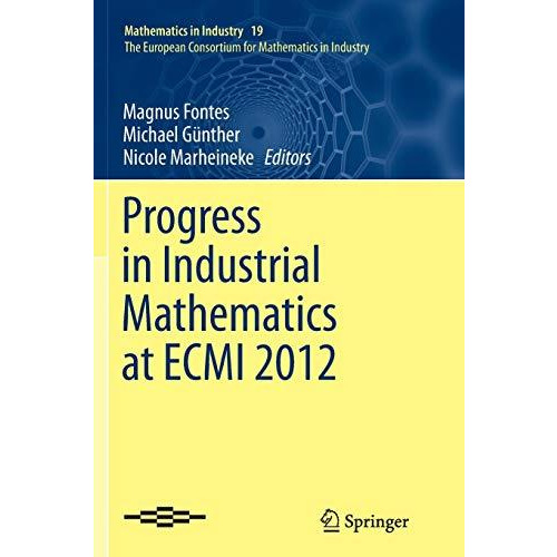 Progress in Industrial Mathematics at ECMI 2012 [Paperback]