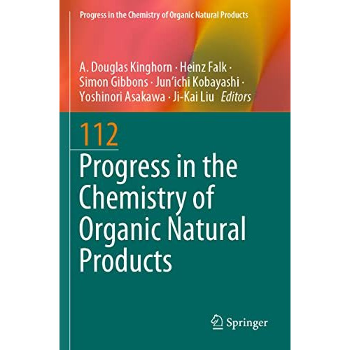 Progress in the Chemistry of Organic Natural Products 112 [Paperback]