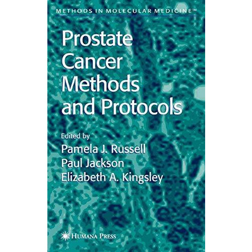 Prostate Cancer Methods and Protocols [Paperback]