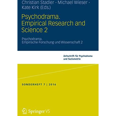 Psychodrama. Empirical Research and Science 2: Psychodrama. Empirische Forschung [Paperback]