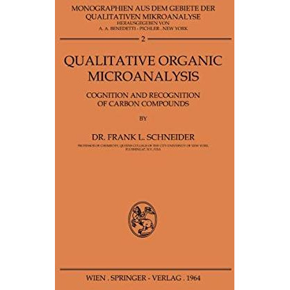 Qualitative Organic Microanalysis: Cognition and Recognition of Carbon Compounds [Paperback]