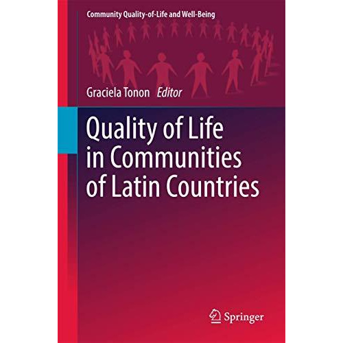 Quality of Life in Communities of Latin Countries [Hardcover]