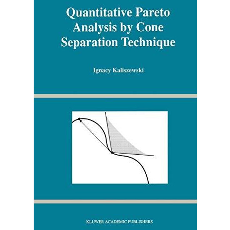 Quantitative Pareto Analysis by Cone Separation Technique [Hardcover]