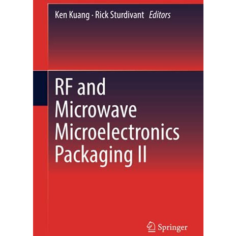 RF and Microwave Microelectronics Packaging II [Hardcover]