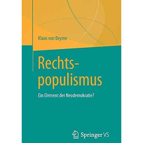 Rechtspopulismus: Ein Element der Neodemokratie? [Paperback]