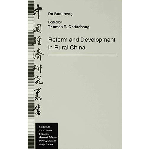 Reform and Development in Rural China [Hardcover]