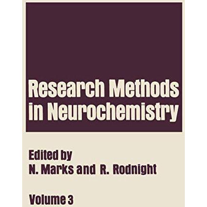 Research Methods in Neurochemistry: Volume 3 [Paperback]