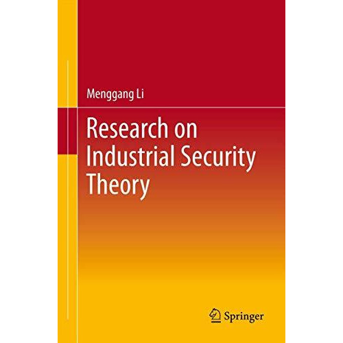 Research on Industrial Security Theory [Hardcover]