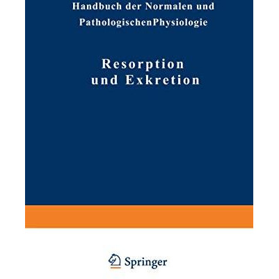 Resorption und Exkretion [Paperback]