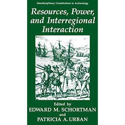 Resources, Power, and Interregional Interaction [Hardcover]