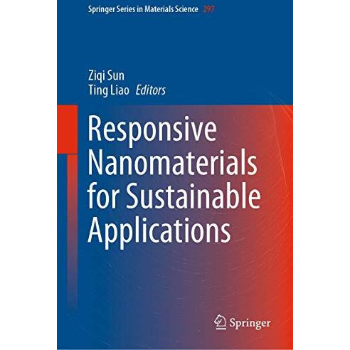 Responsive Nanomaterials for Sustainable Applications [Hardcover]