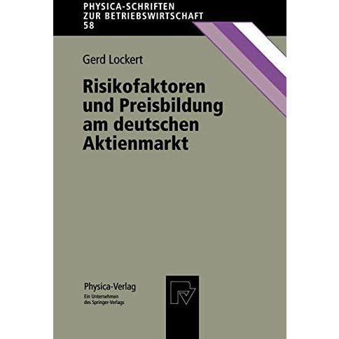 Risikofaktoren und Preisbildung am deutschen Aktienmarkt [Paperback]