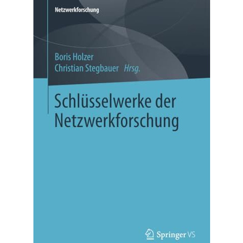 Schl?sselwerke der Netzwerkforschung [Paperback]