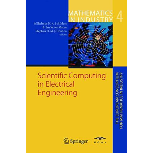 Scientific Computing in Electrical Engineering: Proceedings of the SCEE-2002 Con [Hardcover]