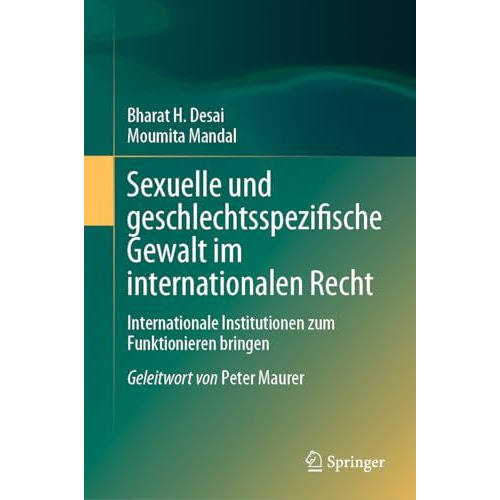 Sexuelle und geschlechtsspezifische Gewalt im internationalen Recht: Internation [Hardcover]