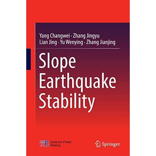 Slope Earthquake Stability [Hardcover]