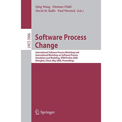 Software Process Change: International Software Process Workshop and Internation [Paperback]