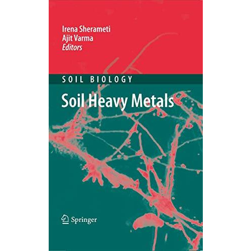 Soil Heavy Metals [Hardcover]