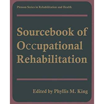 Sourcebook of Occupational Rehabilitation [Hardcover]