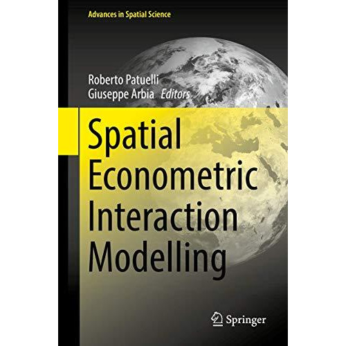 Spatial Econometric Interaction Modelling [Hardcover]