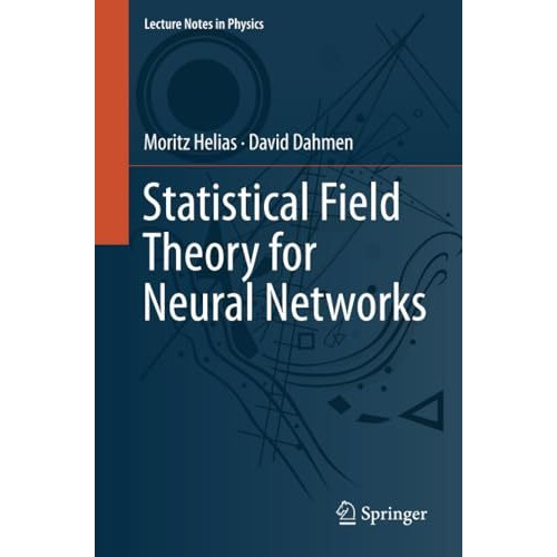 Statistical Field Theory for Neural Networks [Paperback]