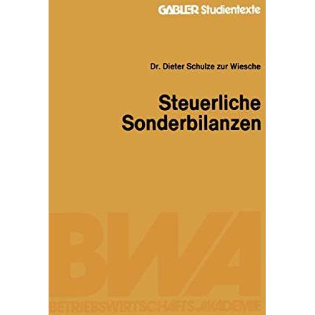 Steuerliche Sonderbilanzen [Paperback]