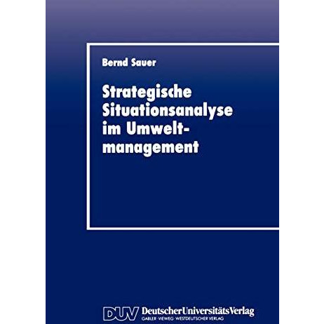 Stragegische Situationsanalyse im Umweltmanagement [Paperback]