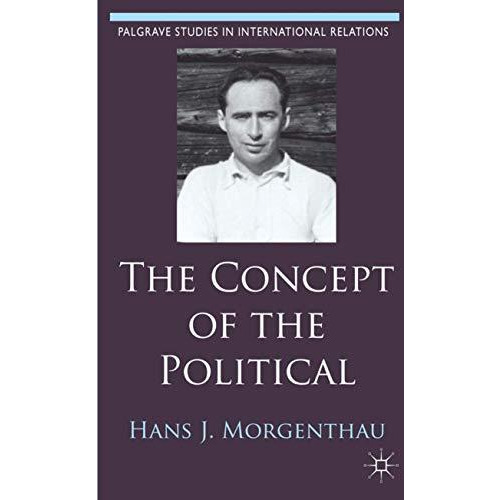 The Concept of the Political [Hardcover]