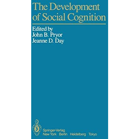 The Development of Social Cognition [Paperback]