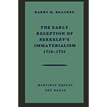 The Early Reception of Berkeleys Immaterialism 17101733 [Paperback]