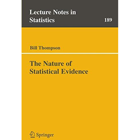 The Nature of Statistical Evidence [Paperback]