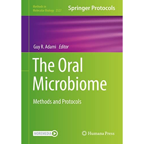 The Oral Microbiome: Methods and Protocols [Hardcover]