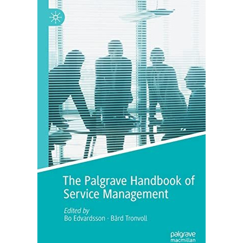 The Palgrave Handbook of Service Management [Paperback]