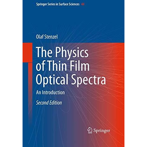 The Physics of Thin Film Optical Spectra: An Introduction [Paperback]