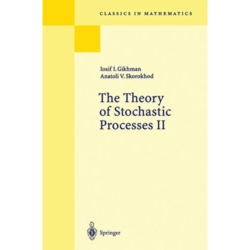 The Theory of Stochastic Processes II [Paperback]