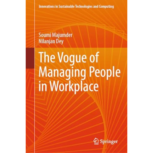 The Vogue of Managing People in Workplace [Hardcover]