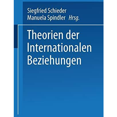 Theorien der Internationalen Beziehungen [Paperback]