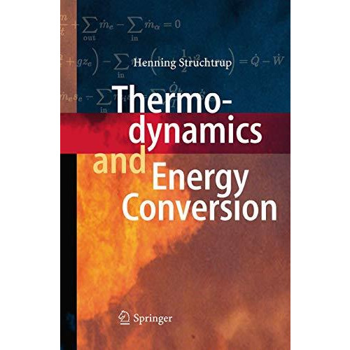 Thermodynamics and Energy Conversion [Paperback]