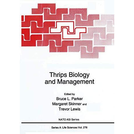 Thrips Biology and Management [Paperback]