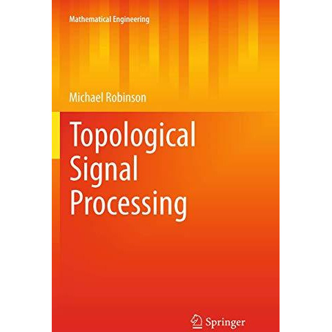 Topological Signal Processing [Paperback]