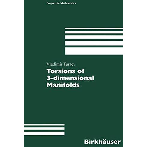 Torsions of 3-dimensional Manifolds [Paperback]