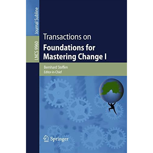 Transactions on Foundations for Mastering Change I [Paperback]