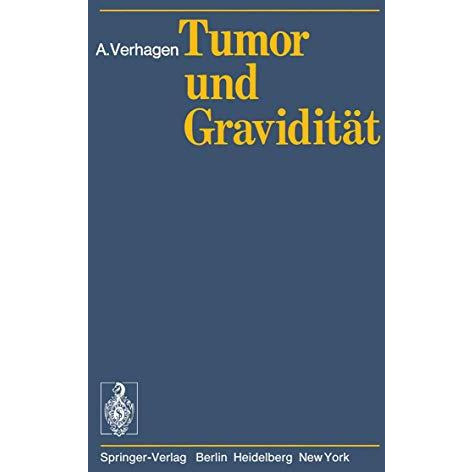 Tumor und Gravidit?t [Paperback]