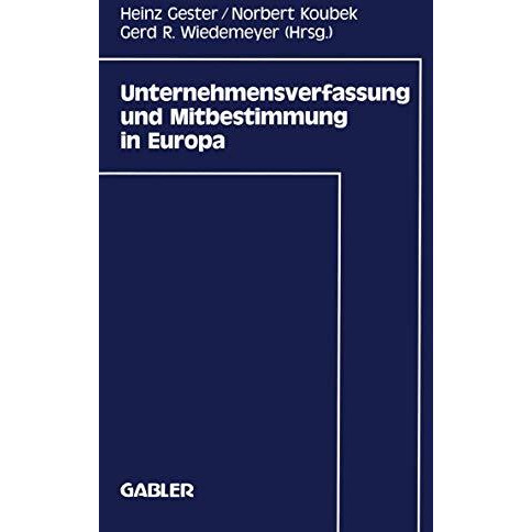 Unternehmensverfassung und Mitbestimmung in Europa [Paperback]