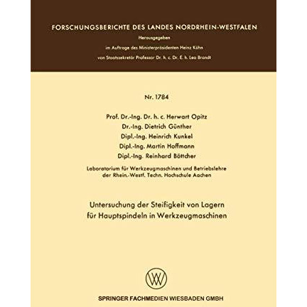 Untersuchung der Steifigkeit von Lagern f?r Hauptspindeln in Werkzeugmaschinen [Paperback]