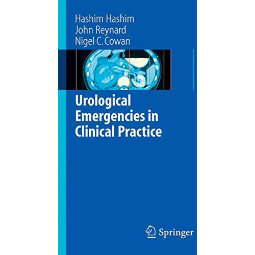 Urological Emergencies in Clinical Practice [Paperback]