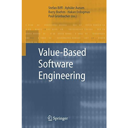 Value-Based Software Engineering [Hardcover]