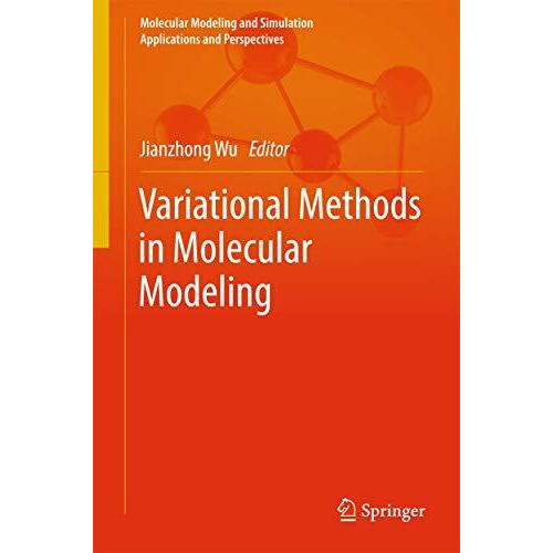 Variational Methods in Molecular Modeling [Hardcover]