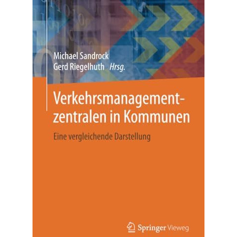 Verkehrsmanagementzentralen in Kommunen: Eine vergleichende Darstellung [Paperback]